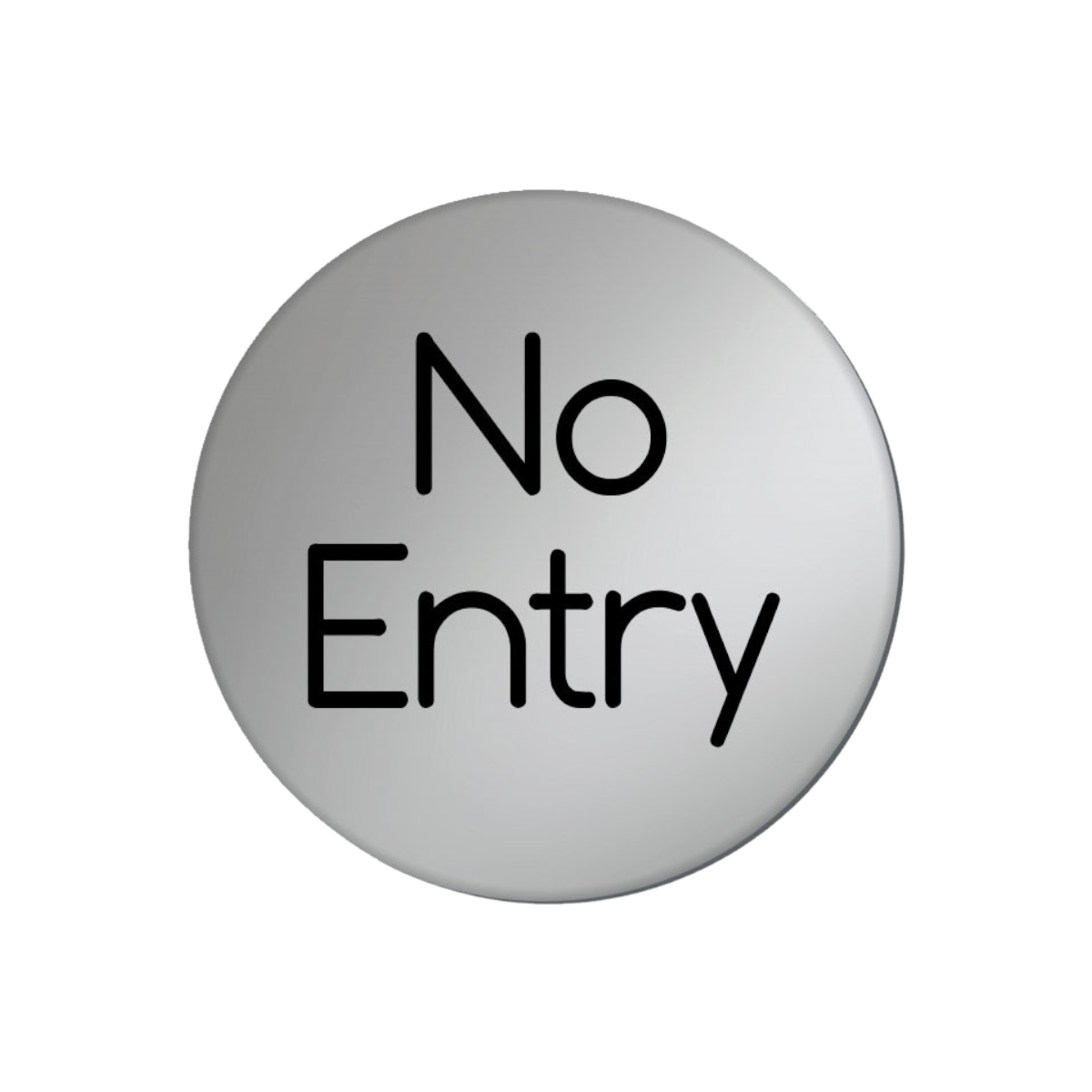 No Entry 75mm Diameter Satin Silver Door Disc - Ds027
