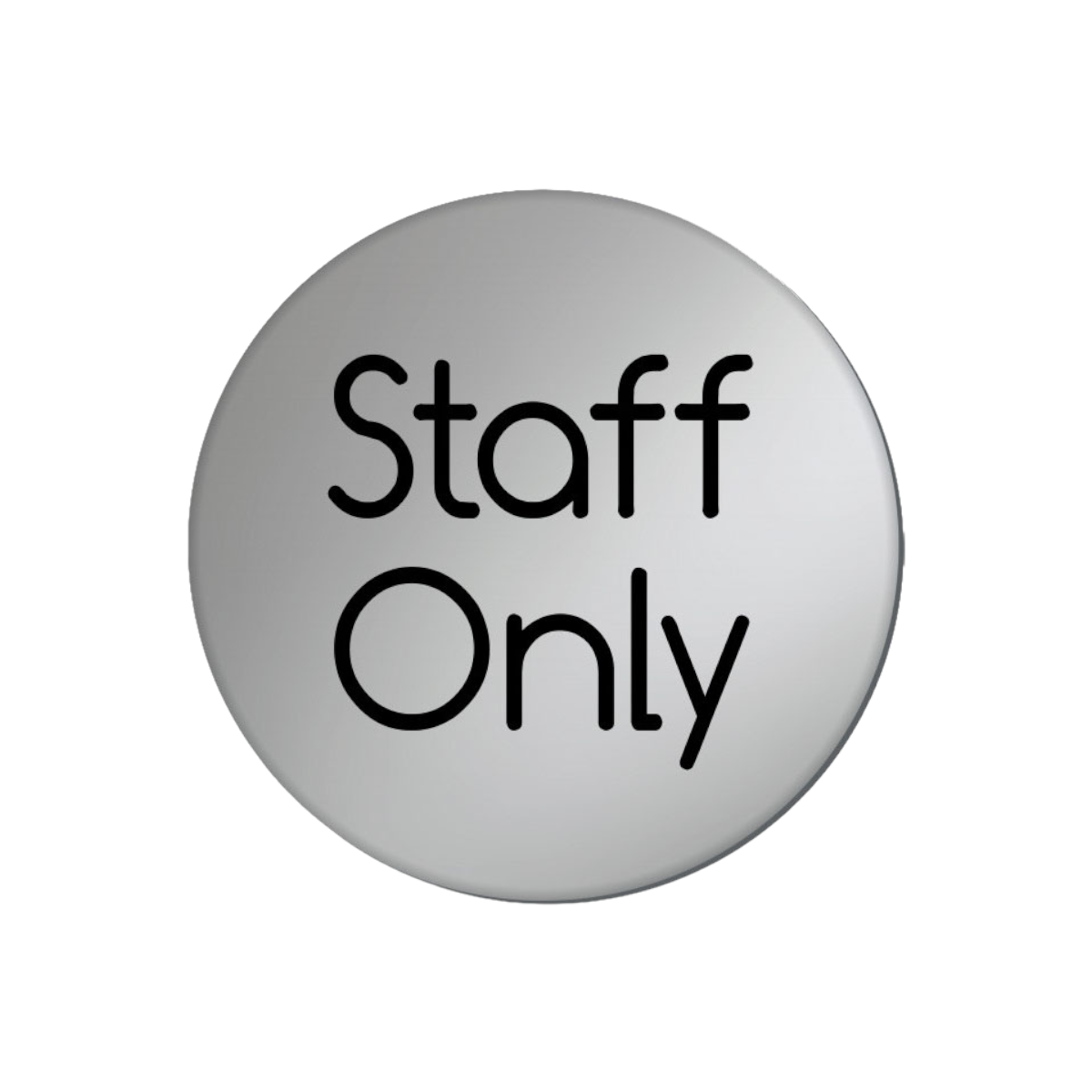 Staff Only Symbol Disk Silver Finish 75mm Diameter Ds026