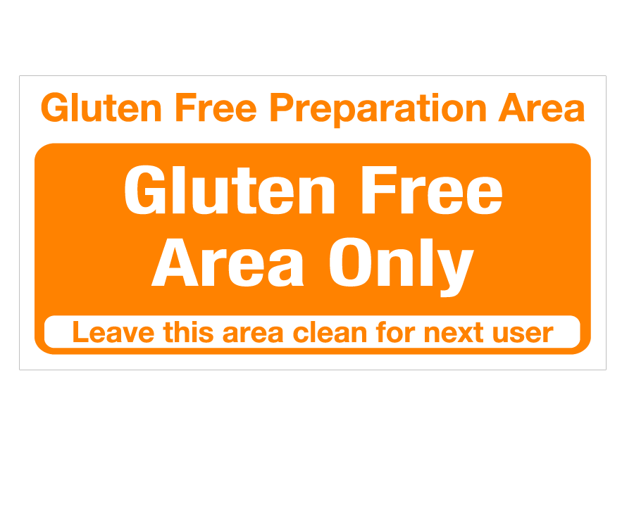 Food Preparation - Gluten Free Area Only Notice Cs243